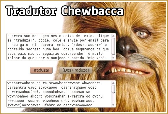 Tradutor Chewbacca - linguagem cifrada