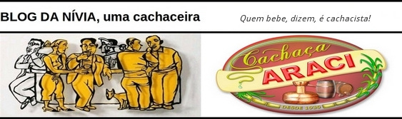 Blog da Nívia - Cachaça Araci