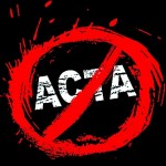 Dossiê expõe perigo do ACTA à liberdade na Internet