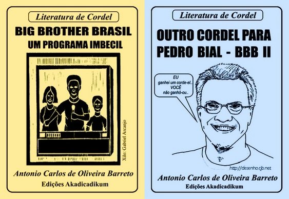 Cordel - Big Brother Brasil TV Globo